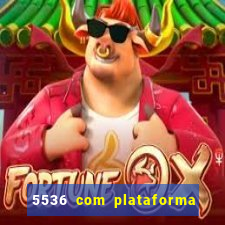 5536 com plataforma de jogos